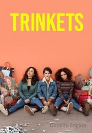 Trinkets streaming guardaserie