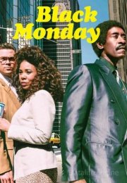 Black Monday streaming guardaserie