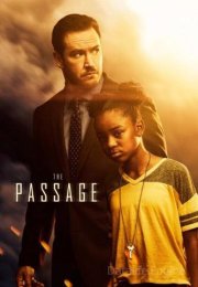 The Passage streaming guardaserie