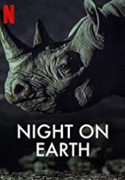 Notte sul pianeta Terra streaming guardaserie