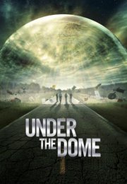Under the Dome streaming guardaserie