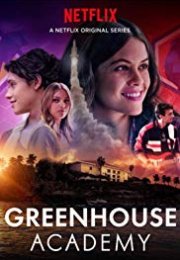 Greenhouse Academy streaming guardaserie
