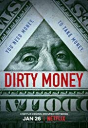 Dirty Money streaming guardaserie
