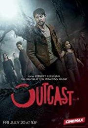 Outcast streaming guardaserie