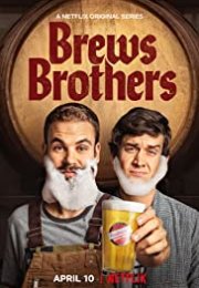Brews Brothers streaming guardaserie