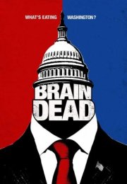 Braindead streaming guardaserie