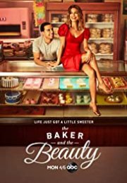 The Baker and the Beauty streaming guardaserie