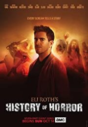 Eli Roth's History of Horror streaming guardaserie