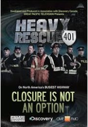 Heavy Rescue: Inferno d’asfalto streaming guardaserie