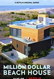 Million Dollar Beach House streaming guardaserie