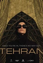 Teheran streaming guardaserie