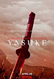 Yasuke streaming guardaserie