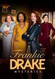 Frankie Drake Mysteries streaming guardaserie