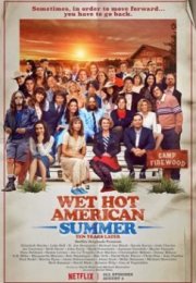 Wet Hot American Summer – Ten Years Later streaming guardaserie