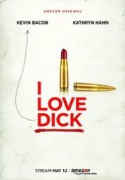 I Love Dick streaming guardaserie