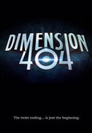 Dimension 404 streaming guardaserie