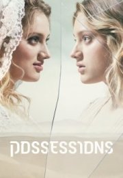 Possessions streaming guardaserie