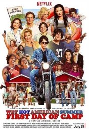 Wet Hot American Summer: First Day of Camp streaming guardaserie