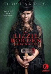 The Lizzie Borden Chronicles streaming guardaserie