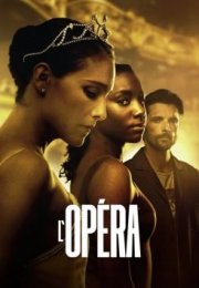 L’Opéra streaming guardaserie