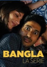 Bangla - La Serie (2022) streaming guardaserie