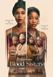 Blood Sisters (2022) streaming guardaserie