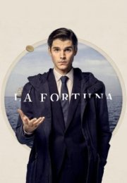 La Fortuna (2021) streaming guardaserie