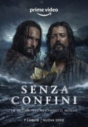 Senza Confini – Sin Límites (2022) streaming guardaserie