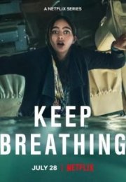Keep Breathing (2022) streaming guardaserie