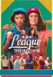 Ragazze vincenti – A League of Their Own (2022) streaming guardaserie