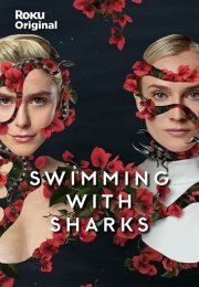 Swimming with Sharks (2022) streaming guardaserie