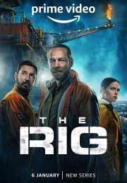 The Rig streaming guardaserie