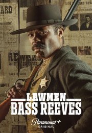 Lawmen - La storia di Bass Reeves streaming guardaserie