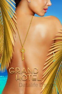 Grand Hotel streaming guardaserie