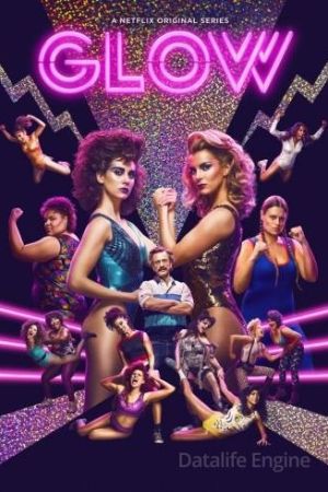 Glow streaming guardaserie