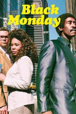 Black Monday streaming guardaserie