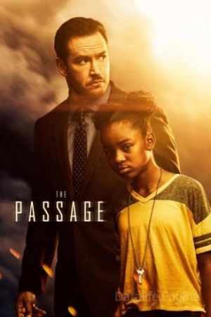 The Passage streaming guardaserie