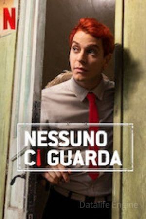 Nessuno ci guarda streaming guardaserie