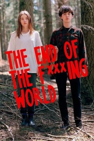 TEOTFW - The End of The Fucking World streaming guardaserie