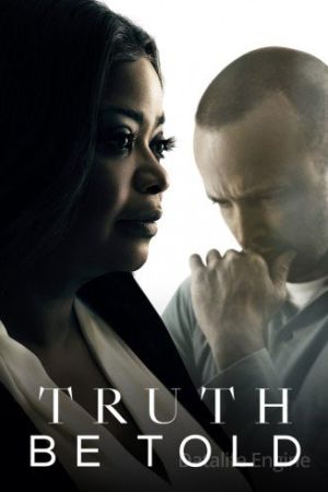 Truth Be Told streaming guardaserie