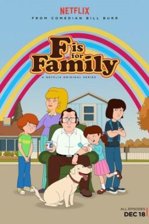 F is For Family streaming guardaserie