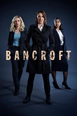 Bancroft streaming guardaserie