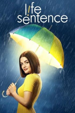 Life Sentence streaming guardaserie