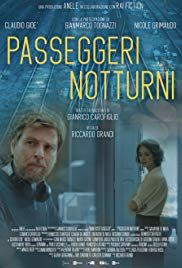 Passeggeri notturni streaming guardaserie