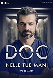 DOC - Nelle tue mani streaming guardaserie