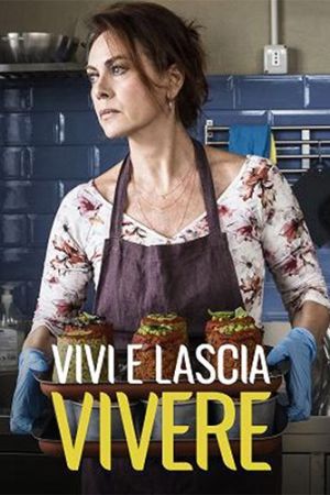 Vivi e lascia vivere streaming guardaserie