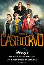 I cavalieri di Castelcorvo streaming guardaserie