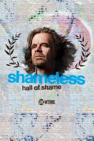 Shameless Hall of Shame streaming guardaserie