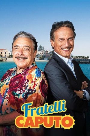 Fratelli Caputo streaming guardaserie