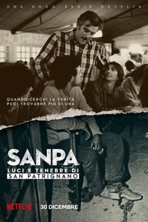 SanPa - Luci e tenebre di San Patrignano streaming guardaserie